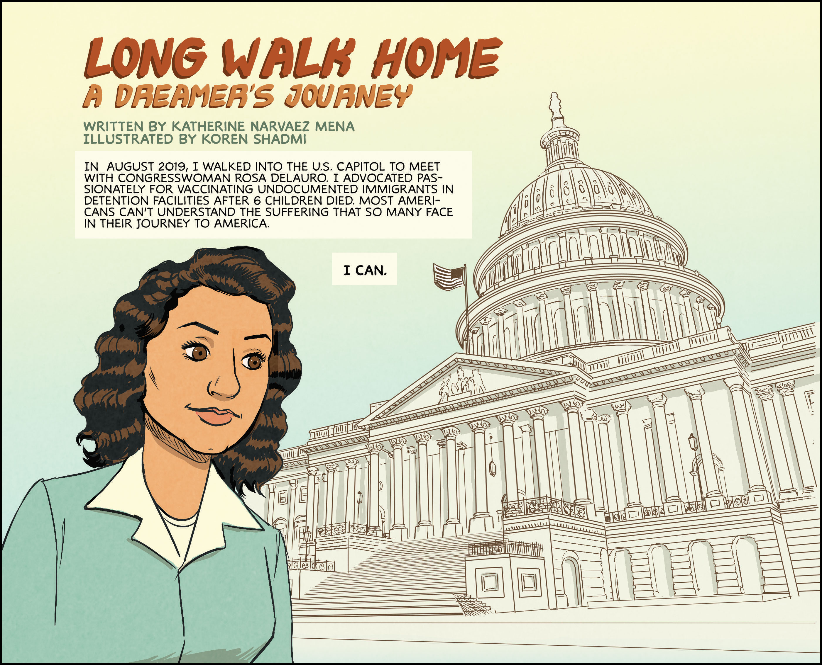 In August 2019, I walked into to the U.S. Capitol to meet with Congresswoman Rosa DeLauro. I advocated passionately for vaccinating undocumented immigrants in detention facilities after 6 had children died. Most Americans can’t understand the suffering that so many face in their journey to America. I can.